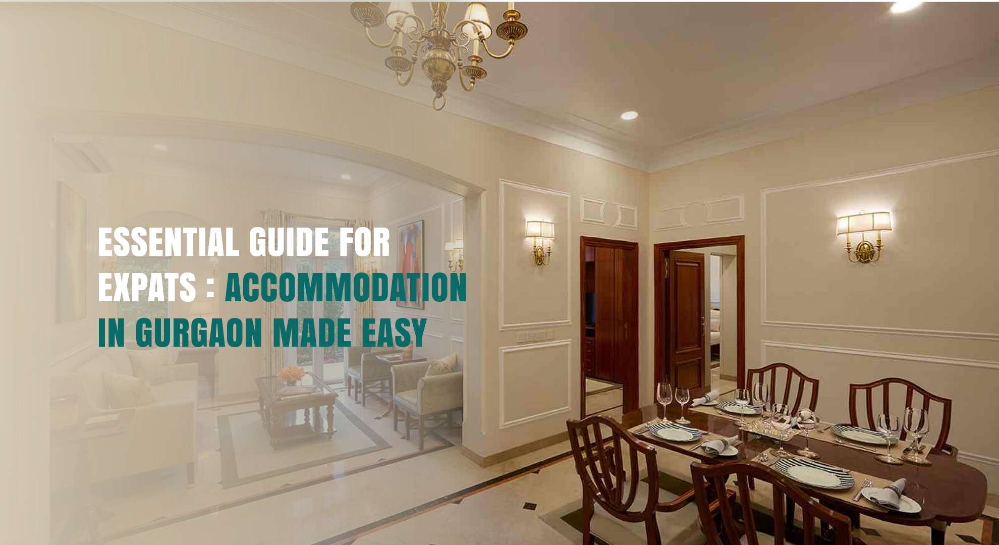 Accommodation in Gurgaon Made Easy