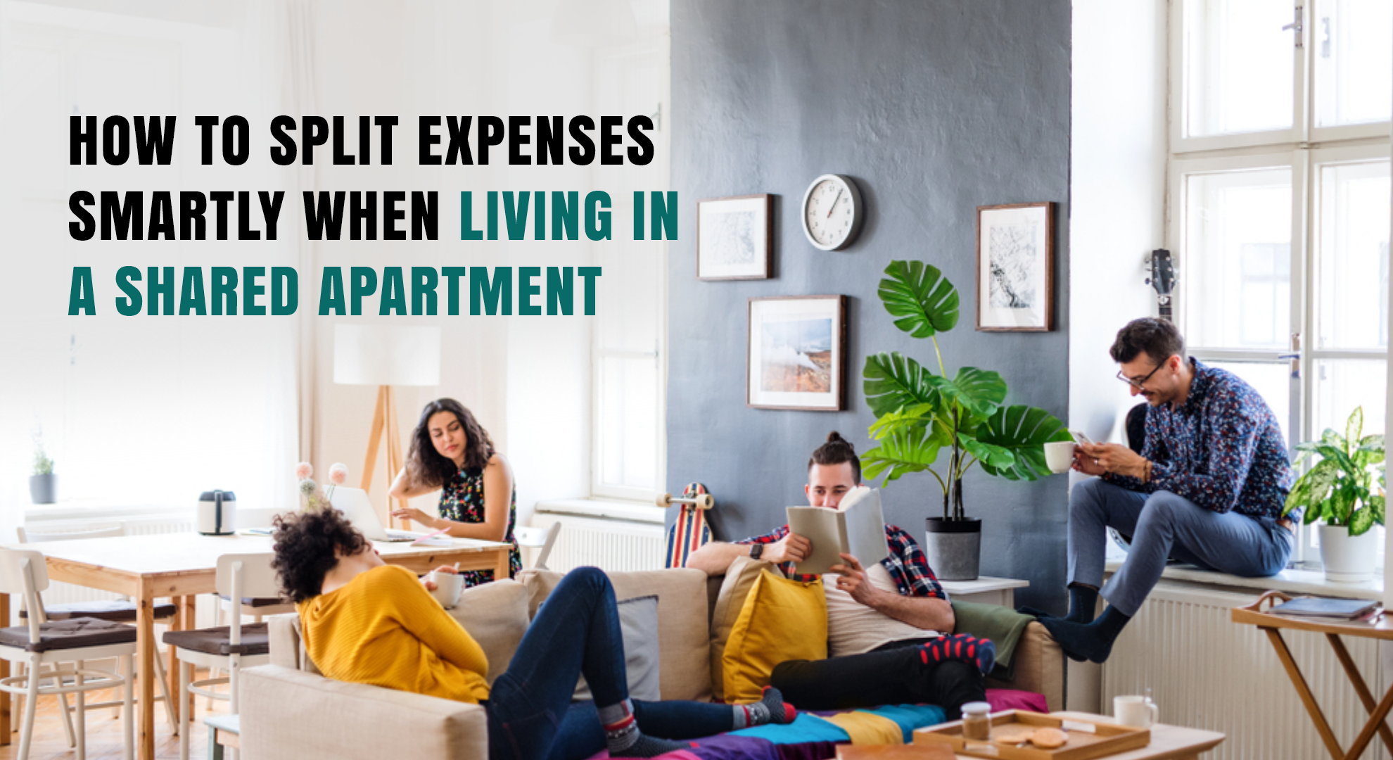 How to Split Expenses Smartly When Living in a Shared Apartment