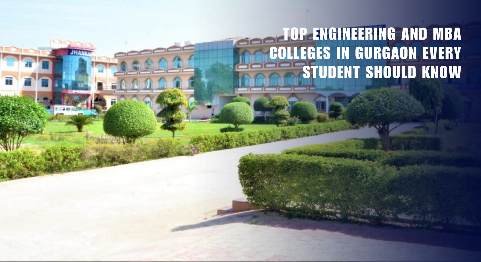 Top Engineering and MBA Colleges in Gurgaon