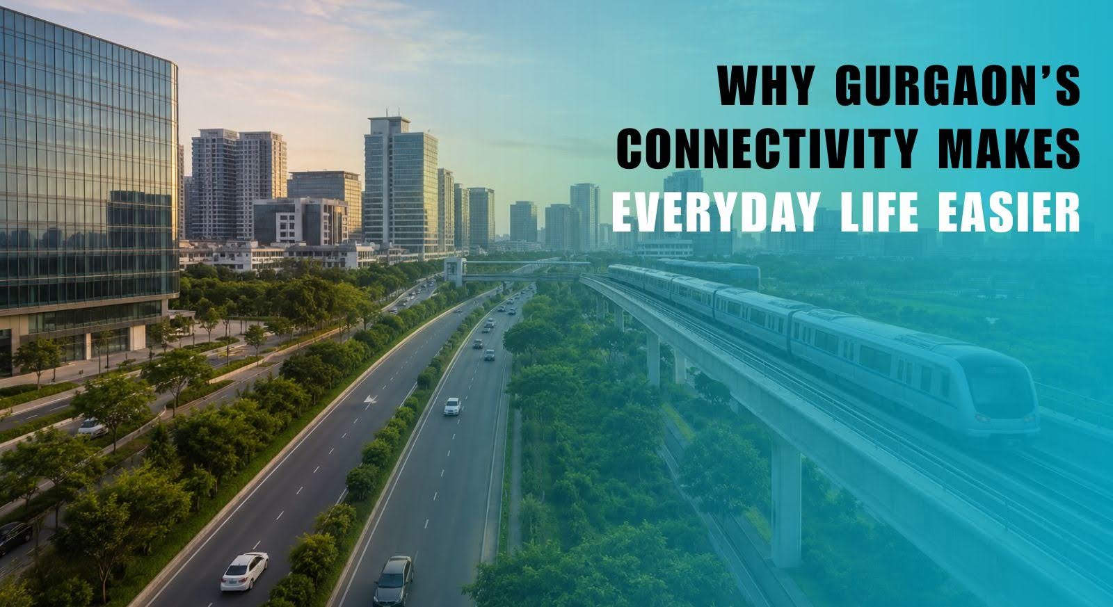 Gurgaon connectivity