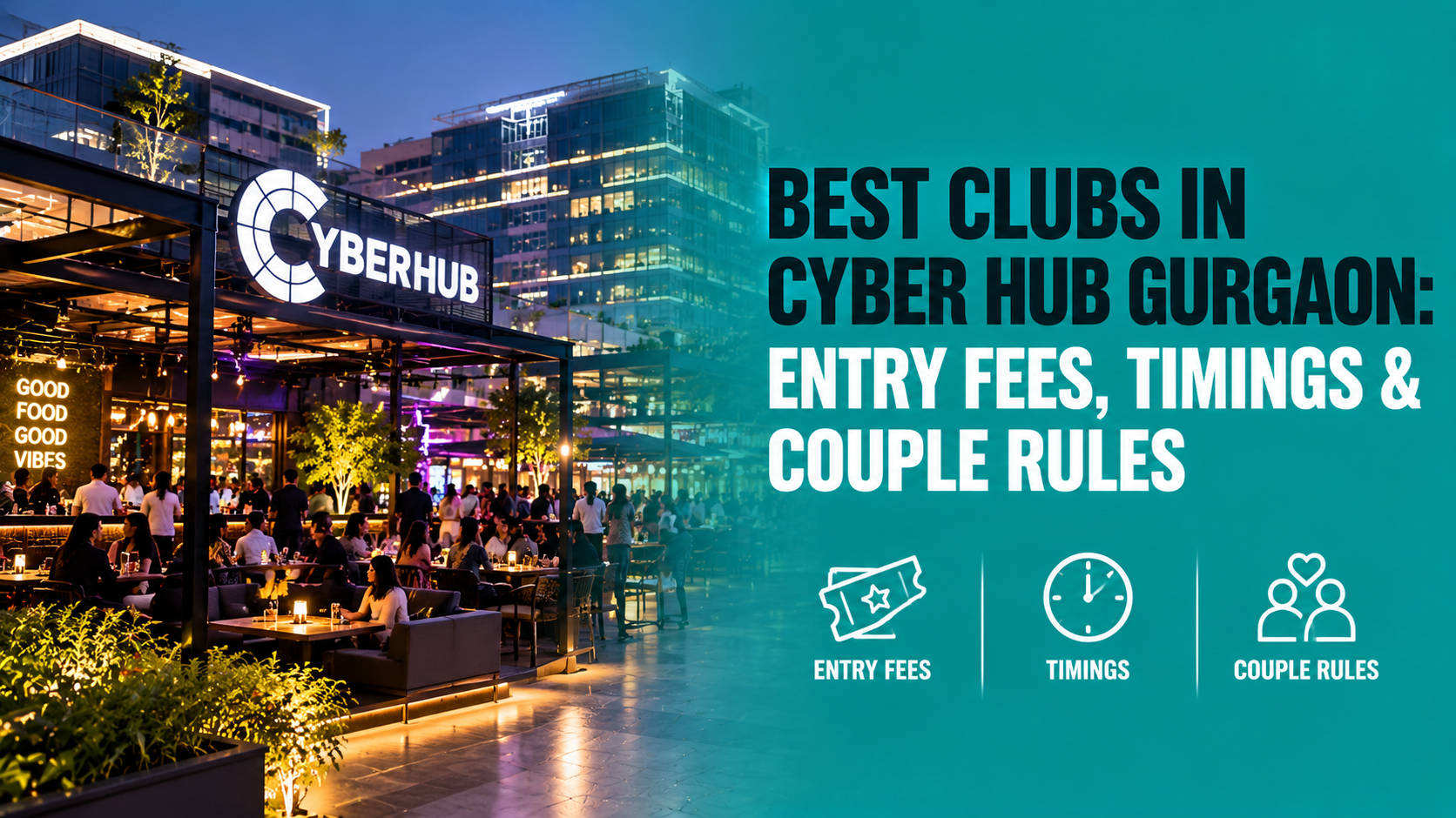 Best Clubs in Cyber Hub Gurgaon